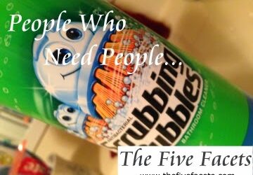 People Who Need People…