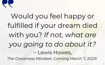 Meaning, Mission, Mindset and Creating Greatness