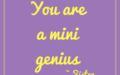 You’re a Mini Genius